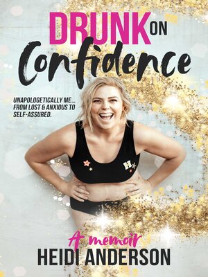 cover image of Drunk on Confidence